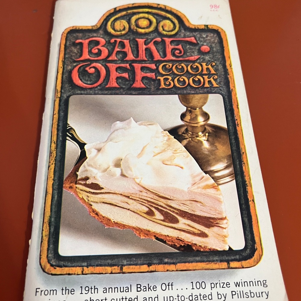 Vintage 1968 Pillsbury Bake Off Cook Book‎ 19th Annual 100 Prize Winning Recipes